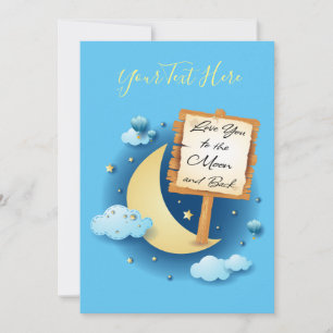 Love You to the Moon and Back Invitation