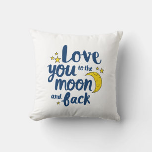 Love You To the Moon and Back Love Art Moon Art De Cushion