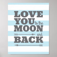 Love You to the Moon and Back Nursery Poster