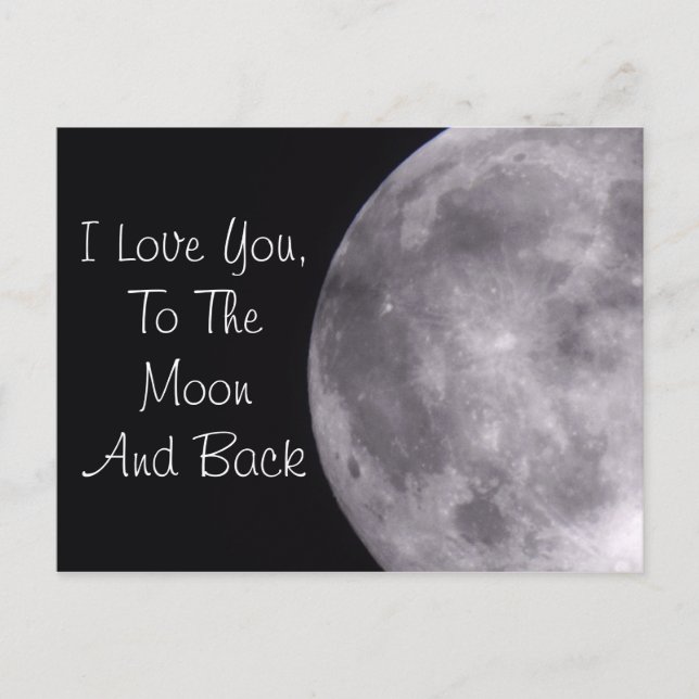 Love you to the Moon and Back Postcard (Front)