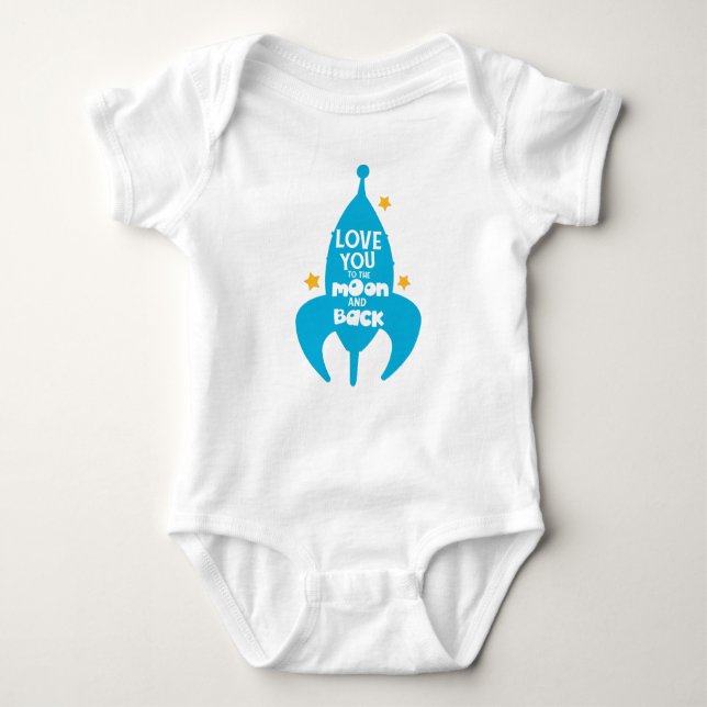 Love You To The Moon And Back, Rocket, Stars Baby Bodysuit (Front)