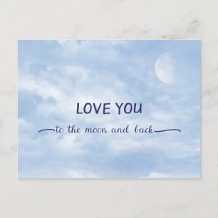 Love You To The Moon and Back Textured Moon in Sky Postcard
