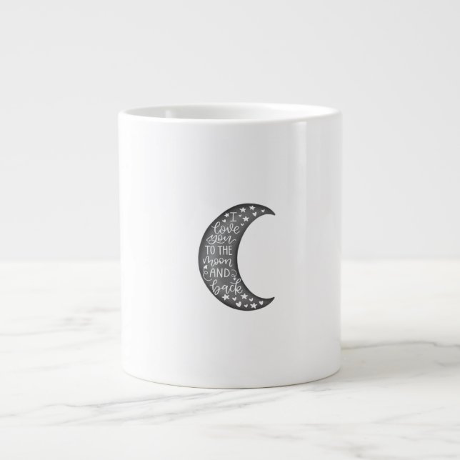 Love You To The Moon And Back Timeless Classic Des Large Coffee Mug (Front)