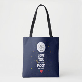 Love You to the Moon and Back Tote Bag