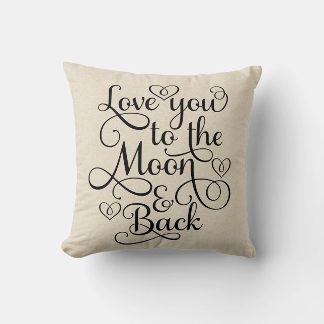 Love You To The Moon & Back Cushion (Front)