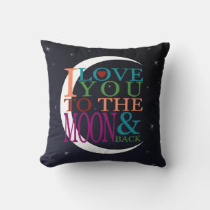 Love You to the Moon & Back Cushion