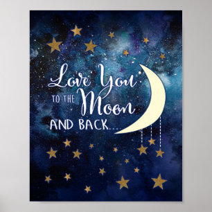 Love You to the Moon & Back Poster