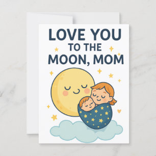 Love you to the Moon Mum T-Shirt Postcard