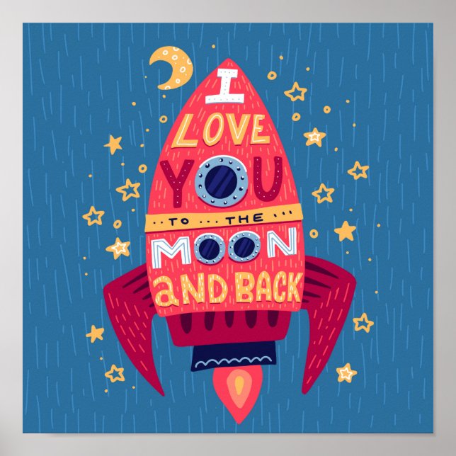 Love You to the Moon Rocket Poster (Front)