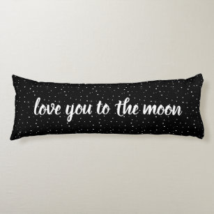 Love You to the Moon Teen Girl's  Body Cushion