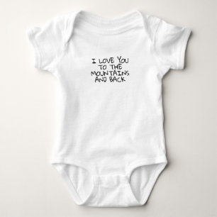 Love you to the Mountains and Back Baby Bodysuit