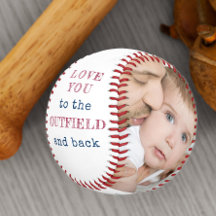 Love you to the Outfield and Back White Photo