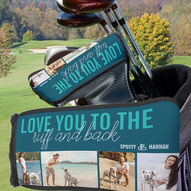 Love you to the Ruff and Back 4 Photo Teal Blue Golf Head Cover (Creator Uploaded)