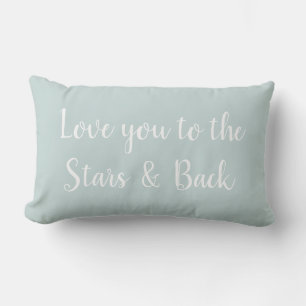 Love you to the Stars and Back Throw Pillow