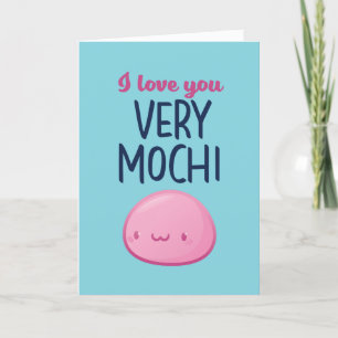 Love You Very Mochi Funny Food Pun Valentine's Day Holiday Card