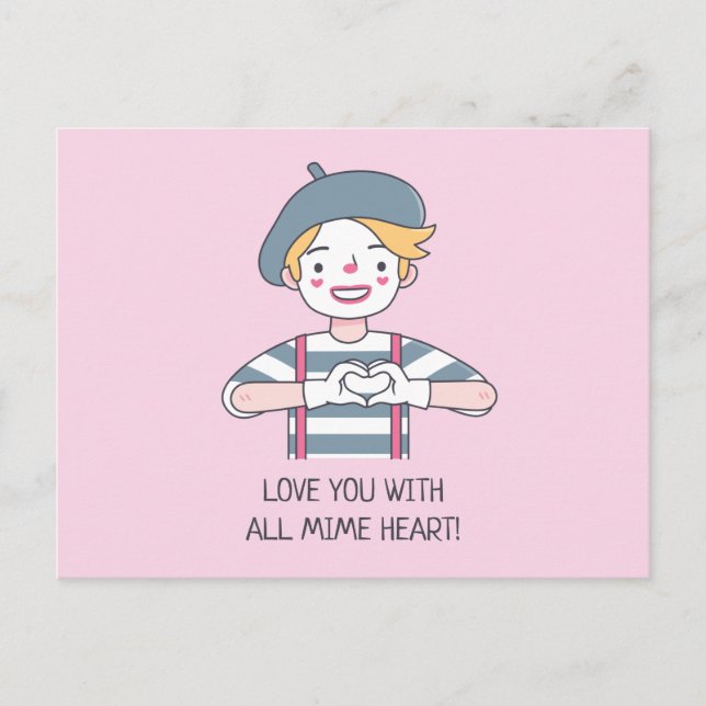 Love You With All Mime Heart, Cute Love Pun Postcard (Front)