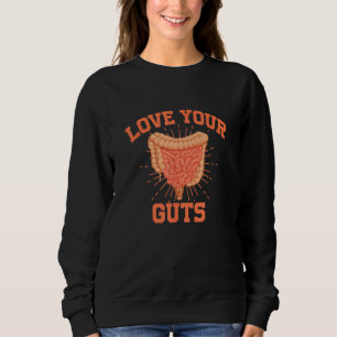 Love Your Guts Gastroenterology Digestive System H Sweatshirt