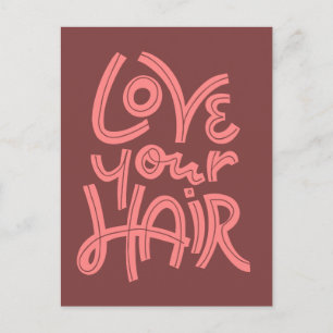 Love Your Hair Postcard