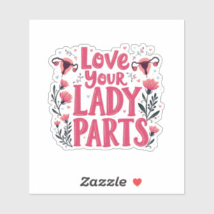 Love Your Lady Parts Womb Body Positivity
