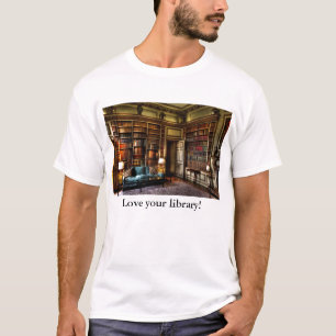 Love your library! T-Shirt