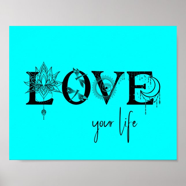 Love your life Stars Lotus moon Sun dragonflys Poster (Front)