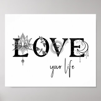 Love your life Stars Lotus moon Sun dragonflys Poster