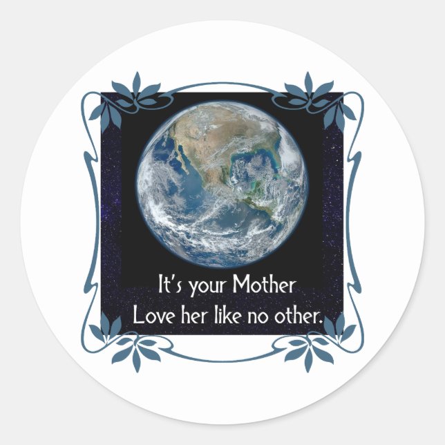 Love Your Mother Classic Round Sticker (Front)