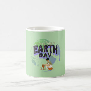"Love Your Mother: Earth Day Every Day" Coffee Mug