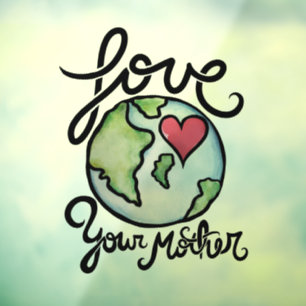 Love your mother earth day heart lover