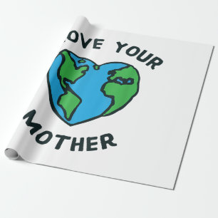 Love Your Mother Earth Heart Wrapping Paper