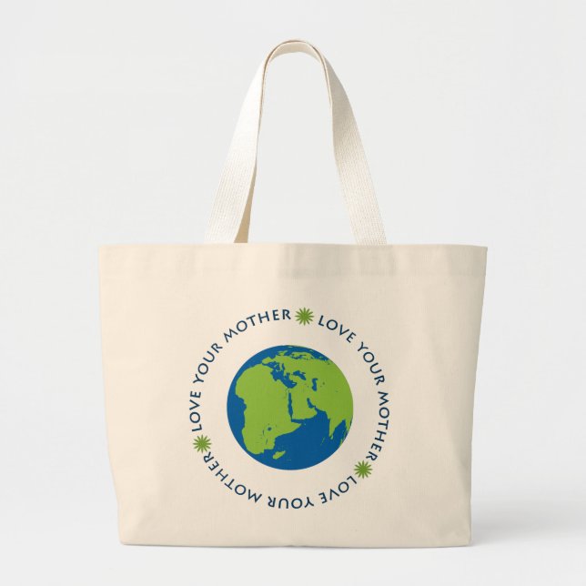 Love Your Mother (Earth) Large Tote Bag (Front)