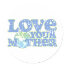 Love Your Mother Earth Sticker