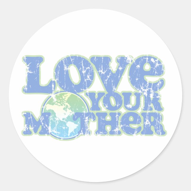 Love Your Mother Earth Sticker (Front)