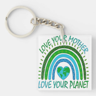 💚 Love Your Mother, Love Your Planet 🌍 Key Ring