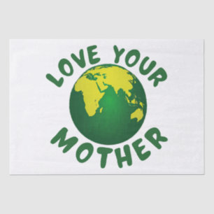 Love your mother tissue paper