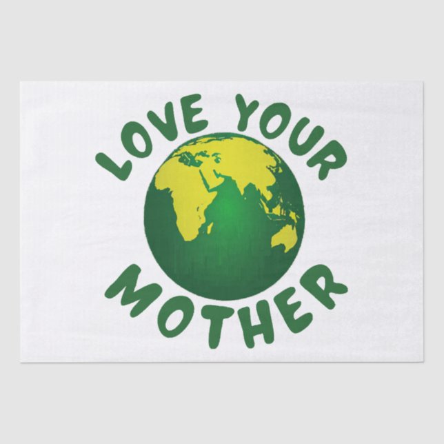 Love your mother tissue paper (Front)