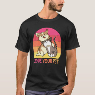Love Your Pet, National Pet Remembrance Memorial D T-Shirt