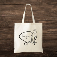 "Love Your Self" Inspirational