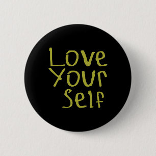 Love Your Self Sticker 6 Cm Round Badge
