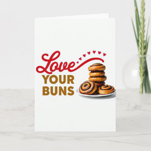 Love Your Sweet Buns Card