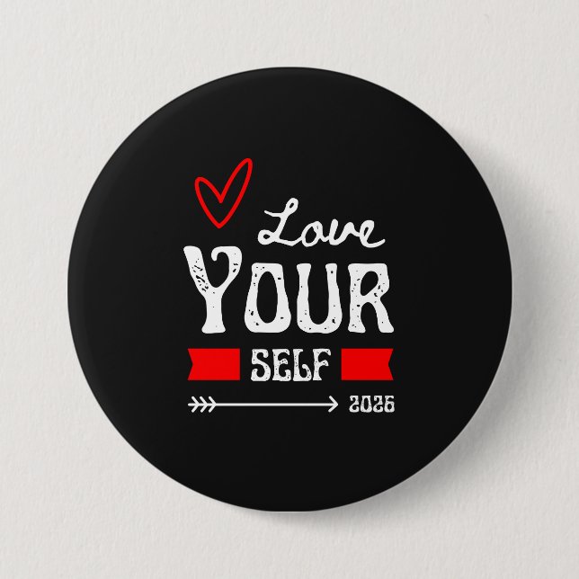 Love Yourself 7.5 Cm Round Badge (Front)