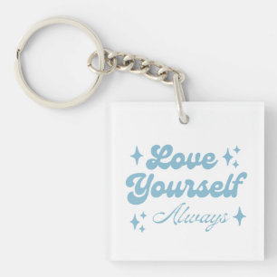 Love Yourself Always Baby Key Ring