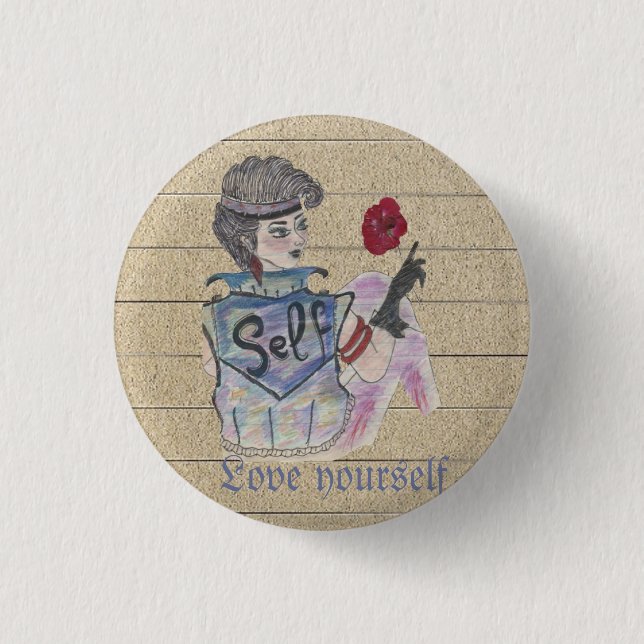 "Love Yourself" Empowerment Button (Front)