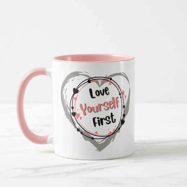 Love Yourself First BFTG Mug (Left)