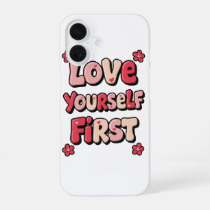 "Love Yourself First" Retro 70s Typography iPhone 16 Case