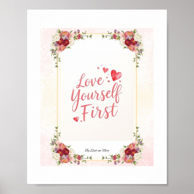 Love Yourself First – Romantic Handwritten Quote  Poster (Front)