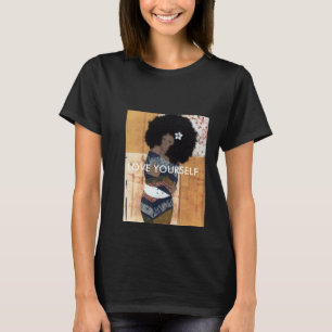 Love yourself first T-Shirt