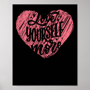 Love Yourself More Poster