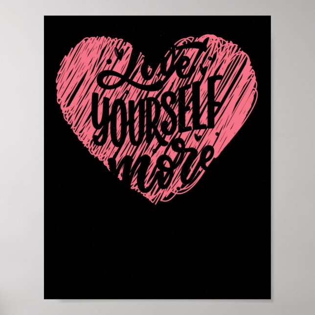Love Yourself More  Poster (Front)