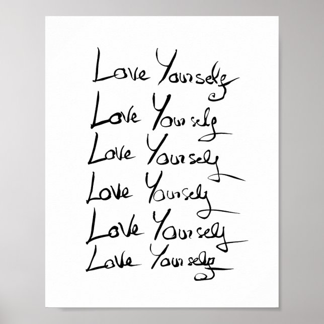 Love yourself! Motivational calligraphy quote Poster (Front)